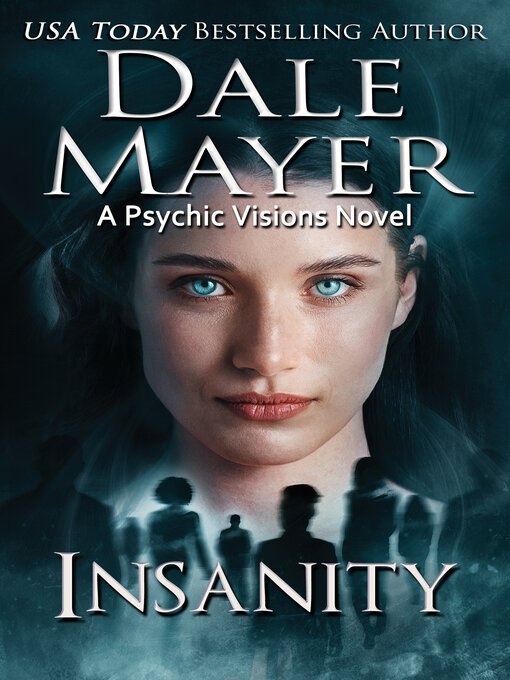 Title details for Insanity by Dale Mayer - Available